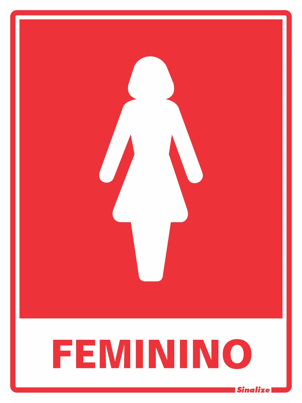 Castro Naves - PLACA PS 15x20cm SAN. FEMININO 220AC - 32326 01