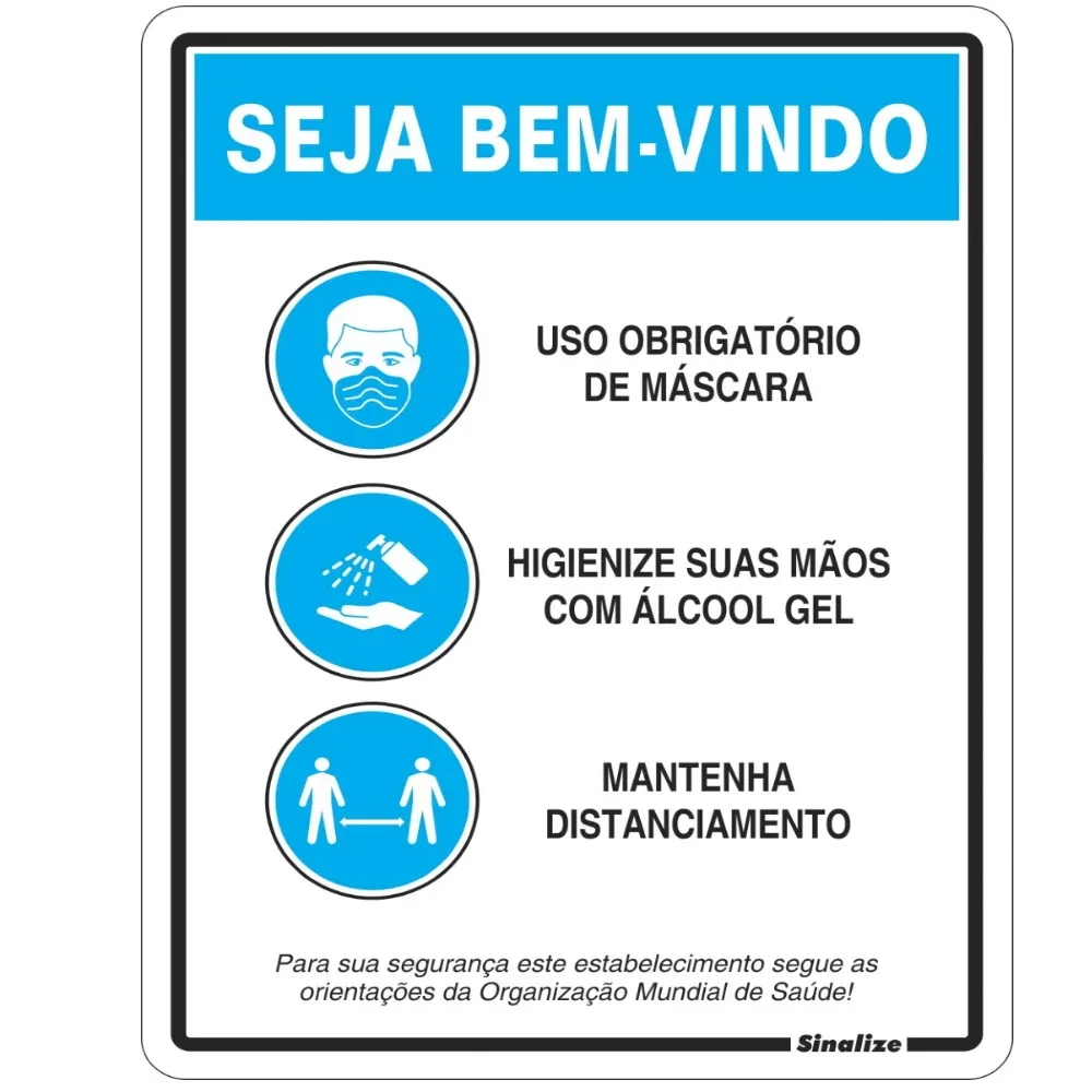 Castro Naves - PLACA PS 20x30cm BEM VINDO, ORIENTACOES OMS - 13655 01