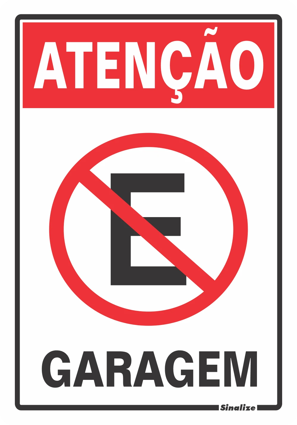 Castro Naves - PLACA PS 20x30cm GARAGEM 250AZ - 37028 01