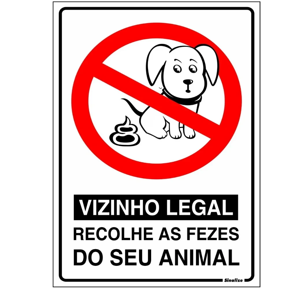 Castro Naves - PLACA PS 20x30cm RECOLHA AS FEZES SEU ANIMAL - 13659 01